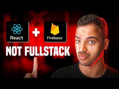 Pourquoi React + FireBase n'est pas du Développement FullStack ?