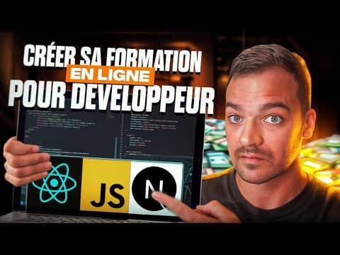 Comment Créer des Formations en Ligne ? (pour Développeurs)