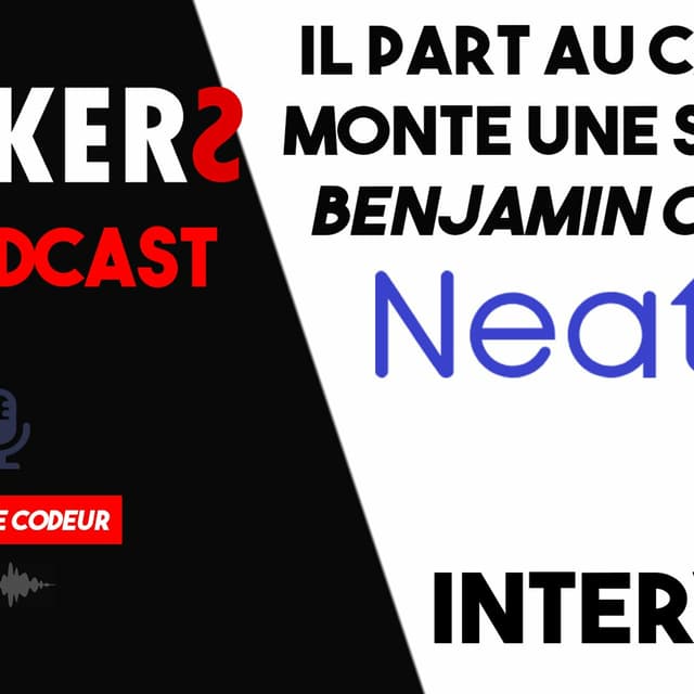 IL PART AU CANADA MONTER SA STARTUP - BENJAMIN COTREL - NEATRO